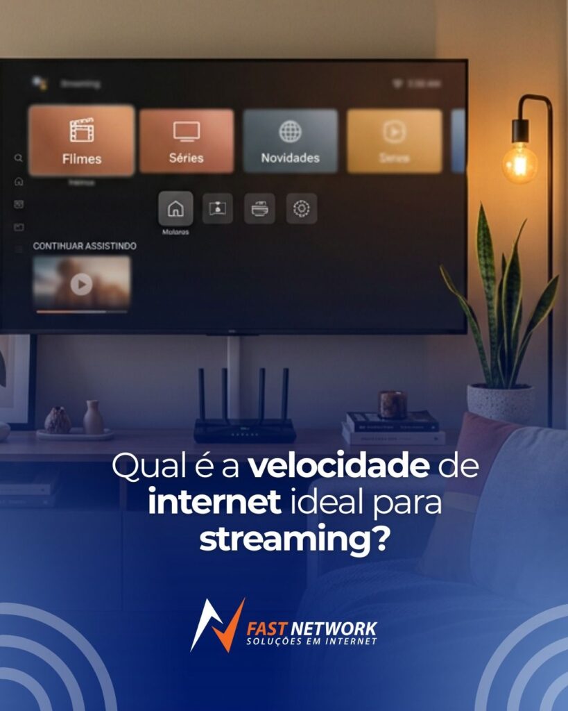 Saiba qual é a velocidade de internet ideal para streaming