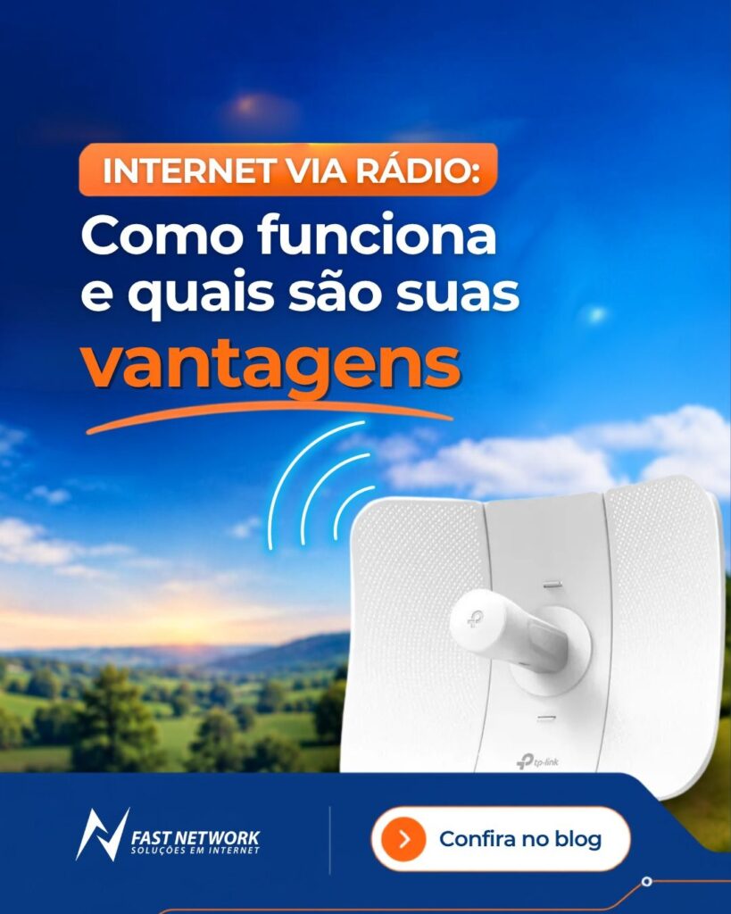 Quais são as vantagens da internet via rádio